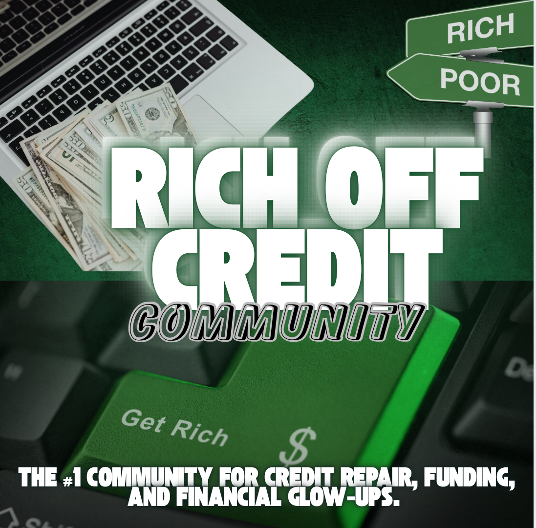 Rich Off Credit Community